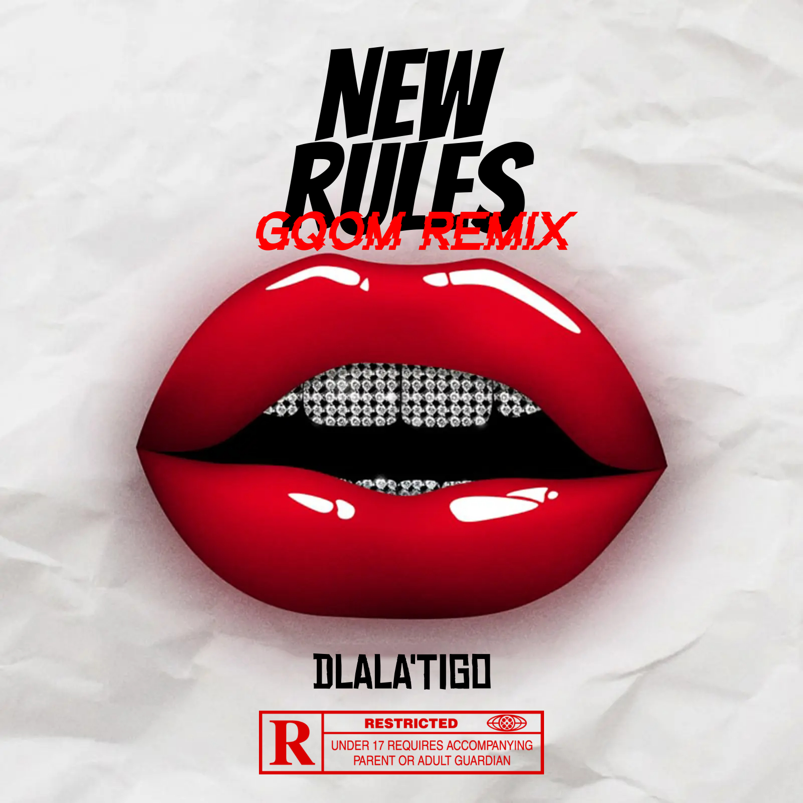 New Rules(Gqom remix) - Dlala'Tigo